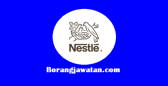 Pelbagai Kekosongan Terkini Di Nestlé Malaysia, Mohon Sekarang