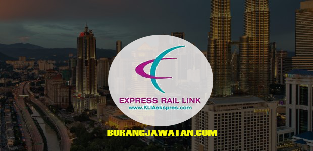 Jawatan Kosong Express Rail Link Sdn Bhd (ERL), Mohon Sekarang